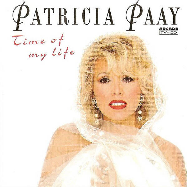 patricia paay - time of my life