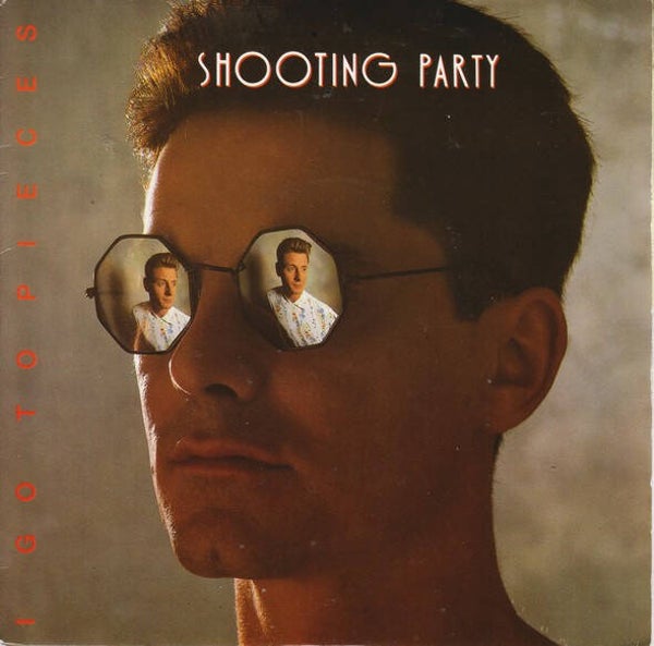 shooting party - i go to pieces