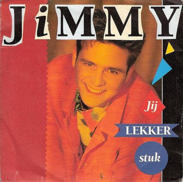 jimmy - jij lekker stuk