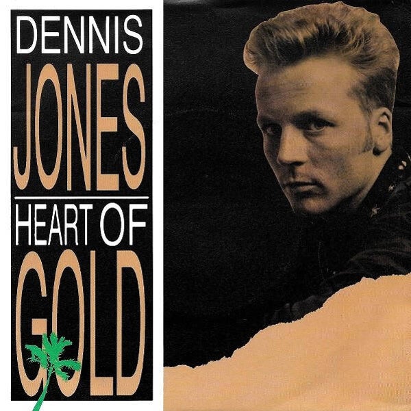 dennis jones - heart of gold