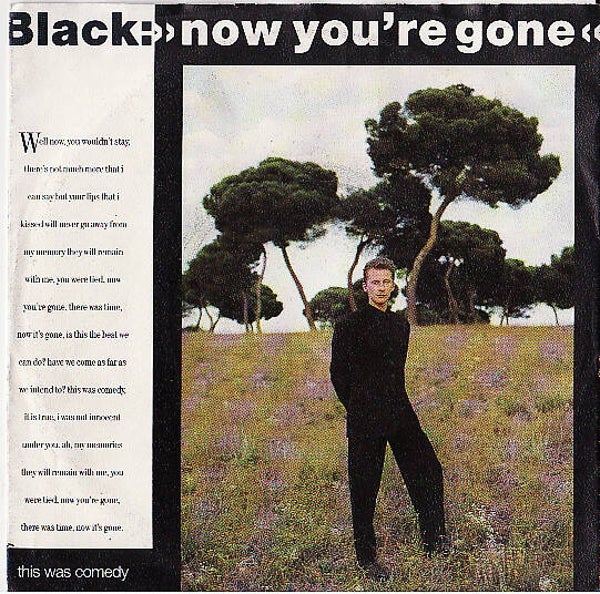 black - now you're gone