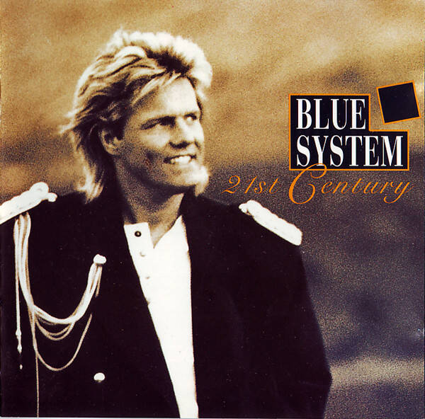 blue system - 21st century