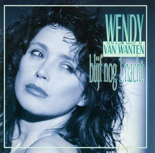 wendy van wanten - blijf nog 1 nacht