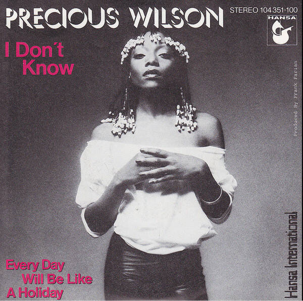 precious wilson - i don't know