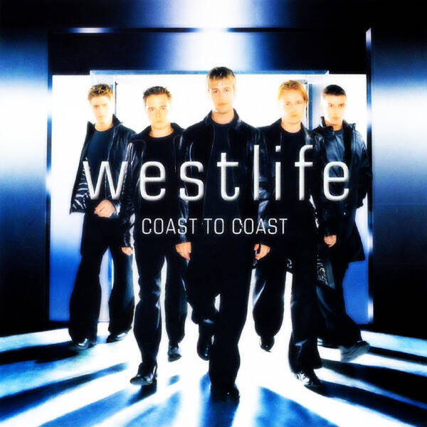 westlife - coast to coast