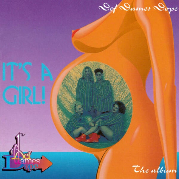 def dames dope - it's a girl