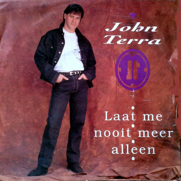 john terra - laat me nooit meer alleen