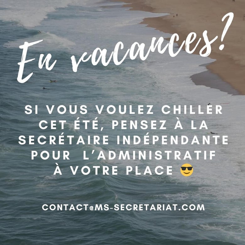 vacances, déléguer son administratif