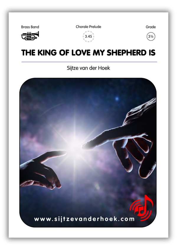 The King of Love my Shepherd is (Brass Band)