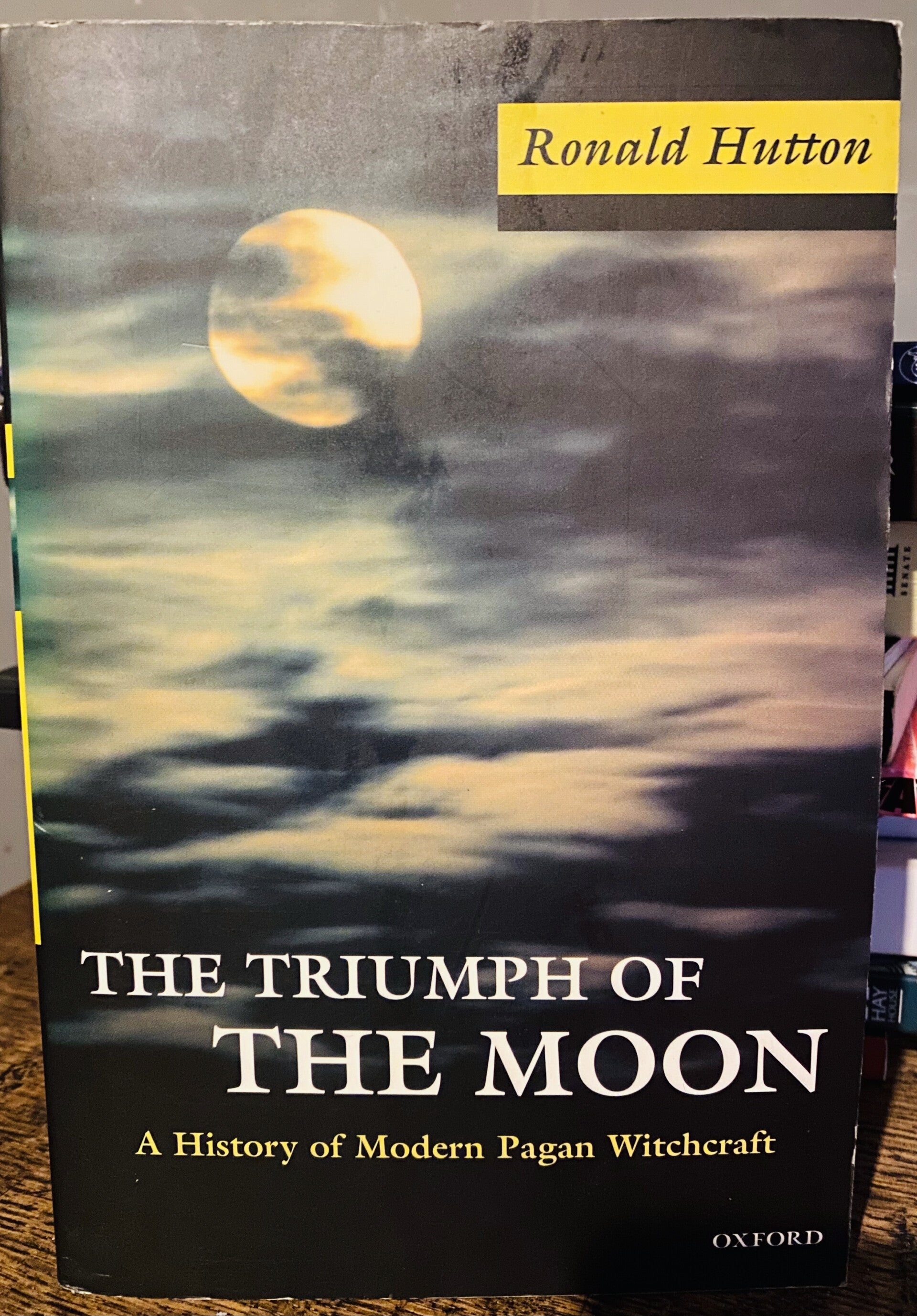 The Triumph Of The Moon by Ronald Hutton