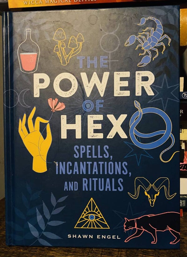 THE POWER OF HEX by SHAWN ENGE
