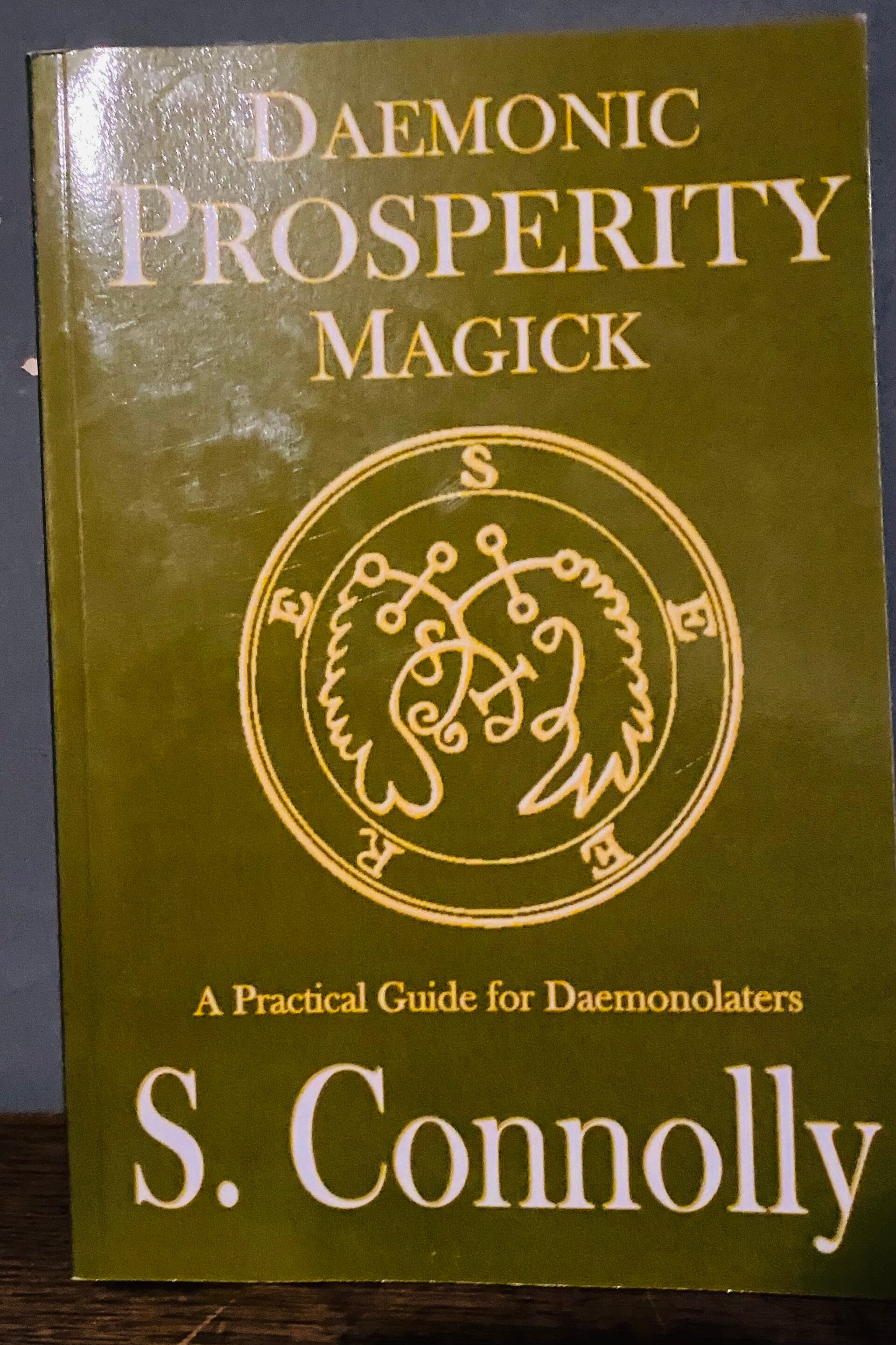 PROSPERITY MAGICK - S . CONNOLLY