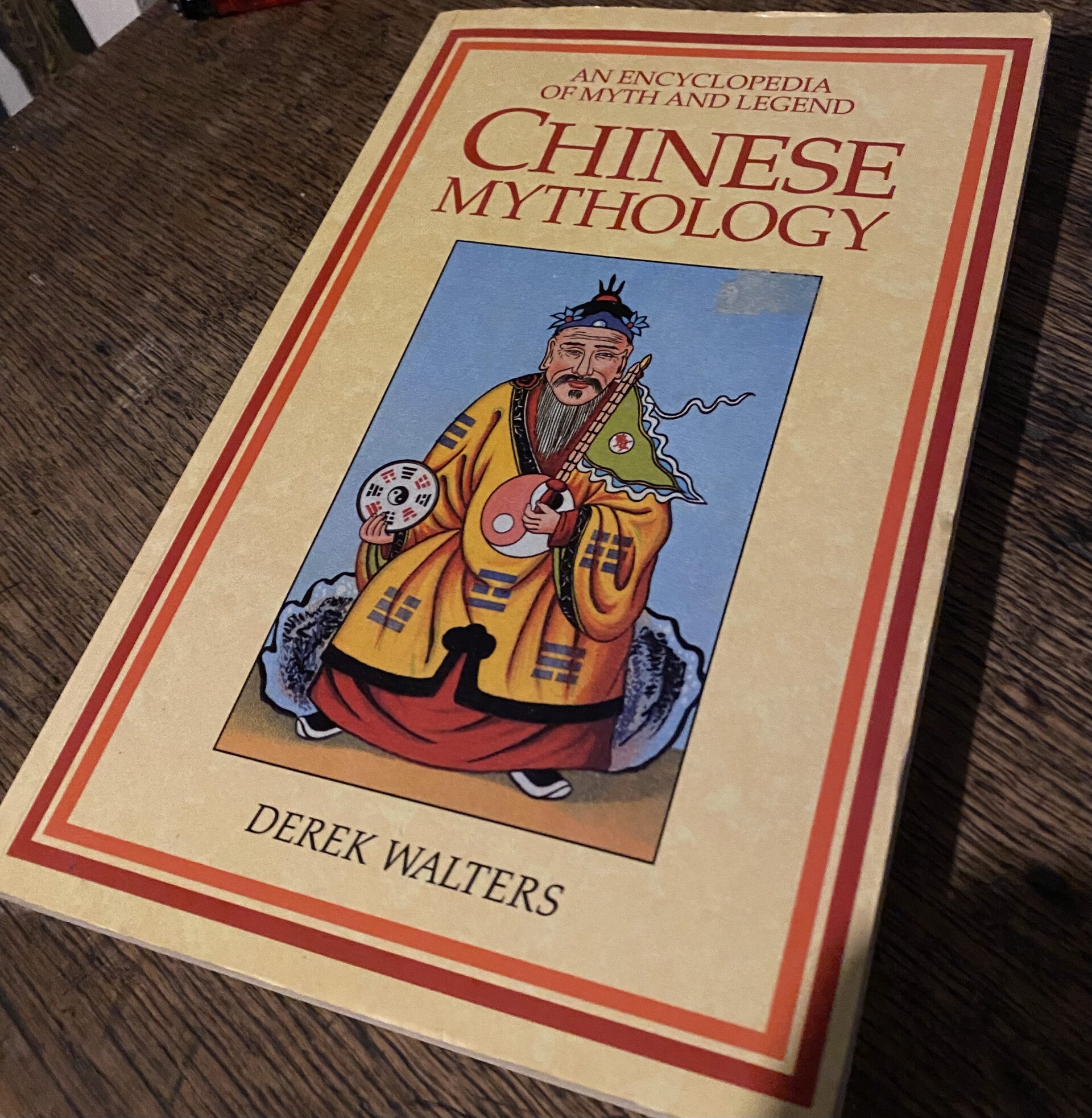CHINESE MYTHOLOGY - DEREK WALTERS