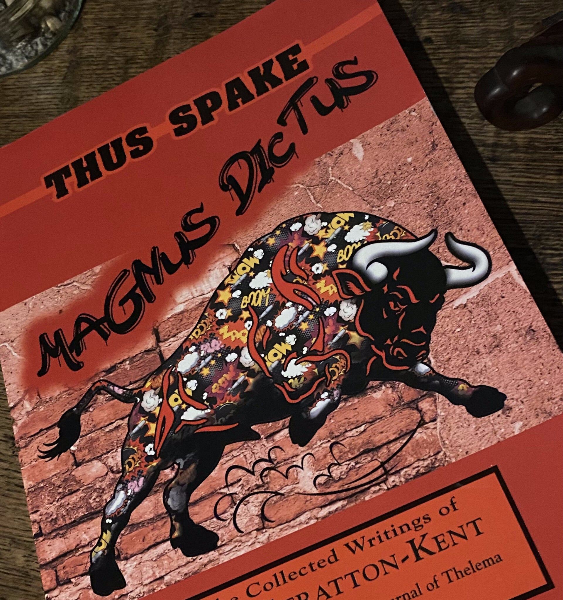 Thus Spake Magnus Dictus: The Collected Writings of Jake Stratton-Kent (1988–1994) By Jake Stratton-Kent