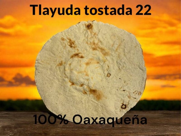 Tlayuda tostada 22