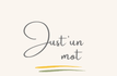 Just'un mot