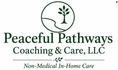 Peaceful Pathways Coaching &amp; Care, LLC