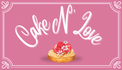 Cake N&#039; Love