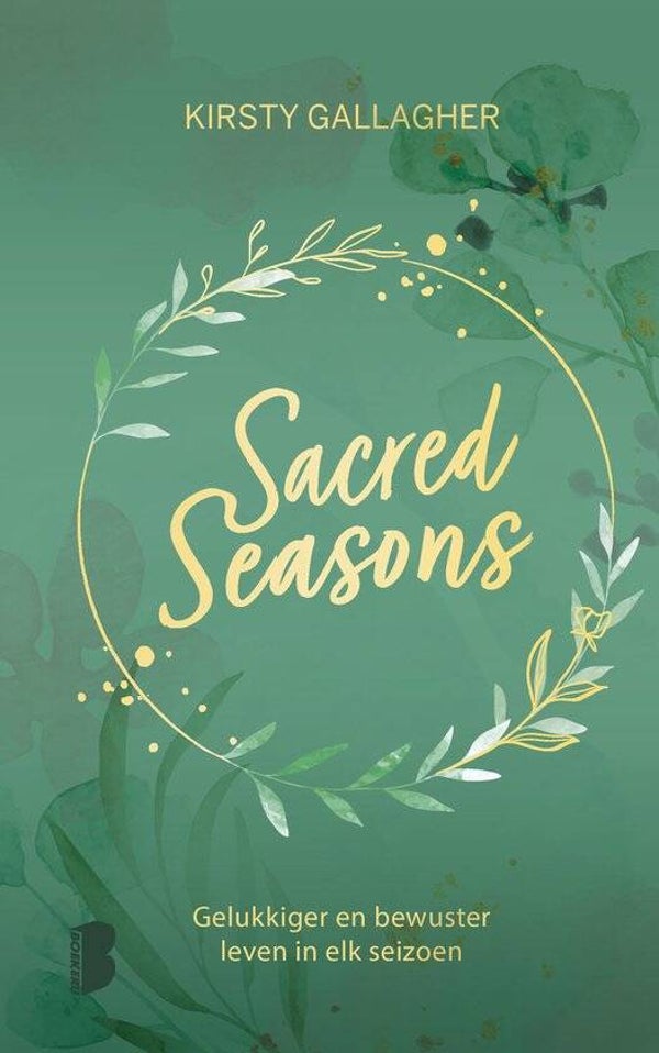 Sacred seasons - Kirsty Gallagher*