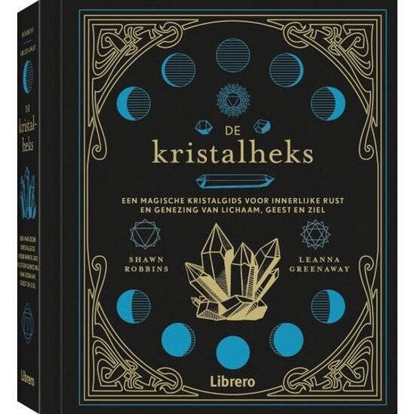 De kristalheks - Shawn Robbins/Leanna Greenaway*