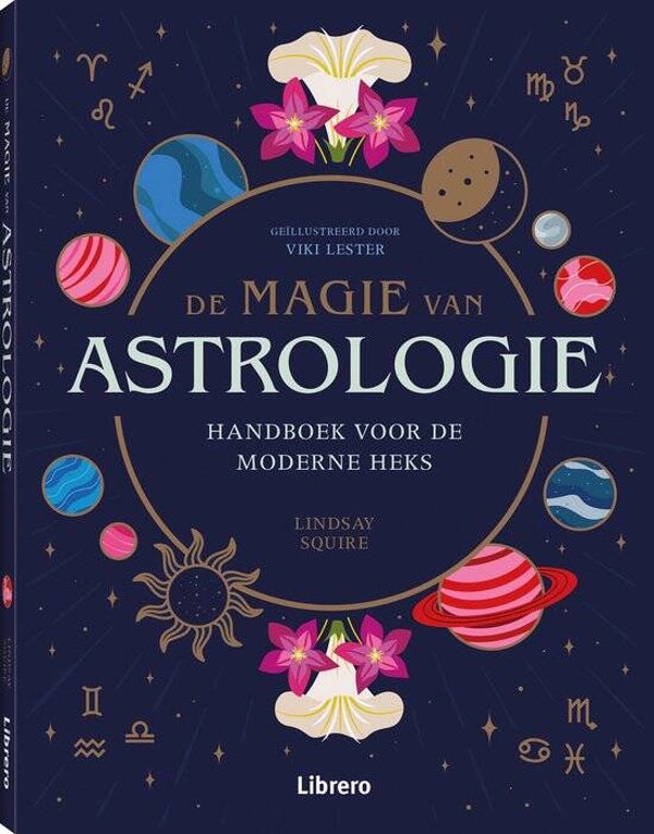 De magie van astrologie - Lindsey Squire*