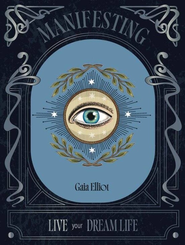 Manifesting - Gaia Elliot (Engels)*