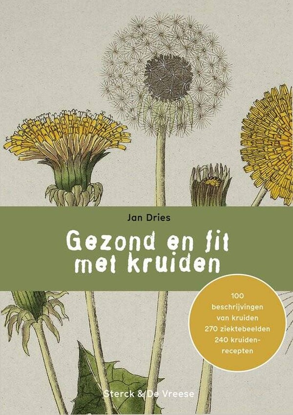 Gezond en fit met kruiden - Jan Dries*