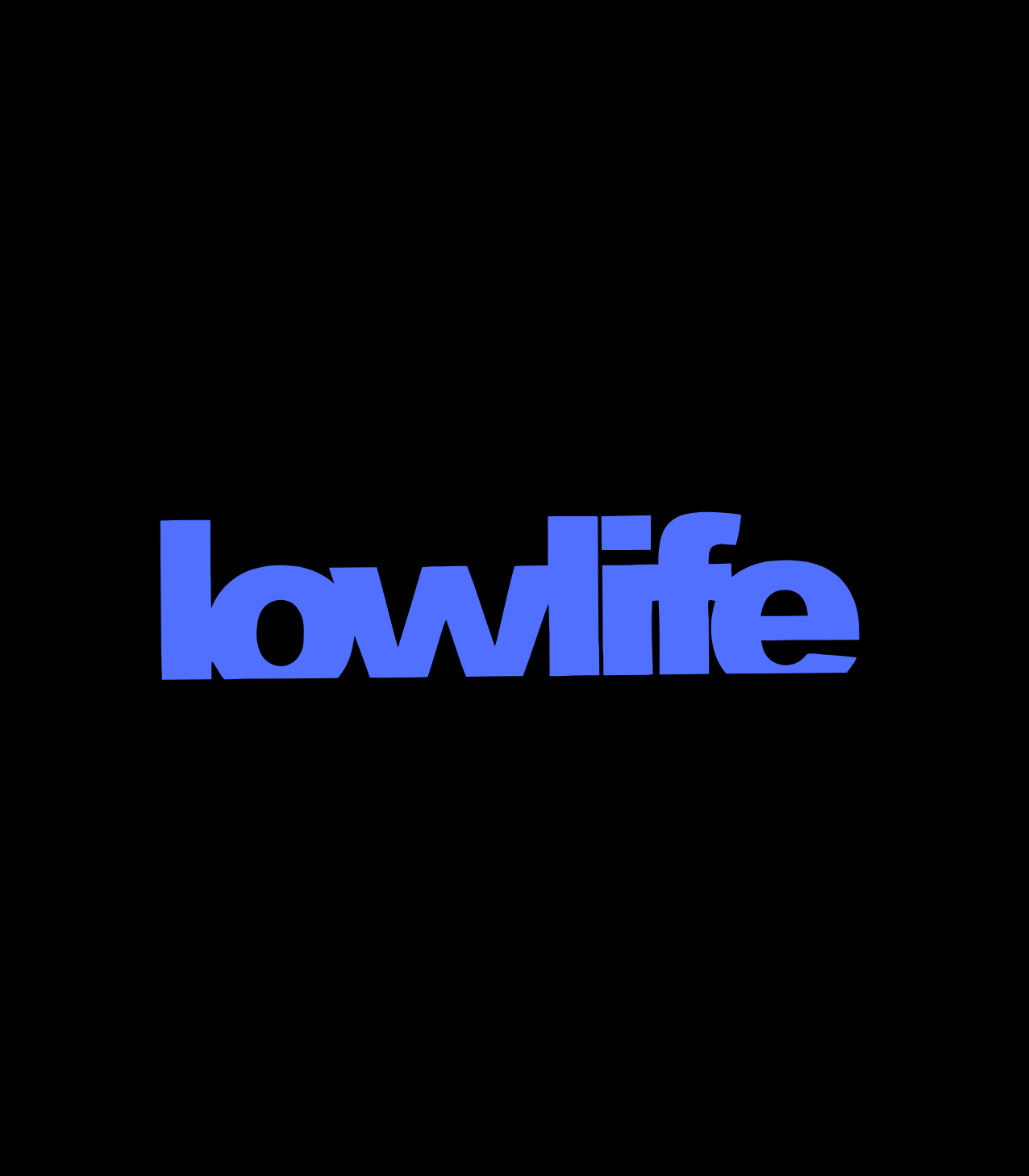 Low Life 1 sticker