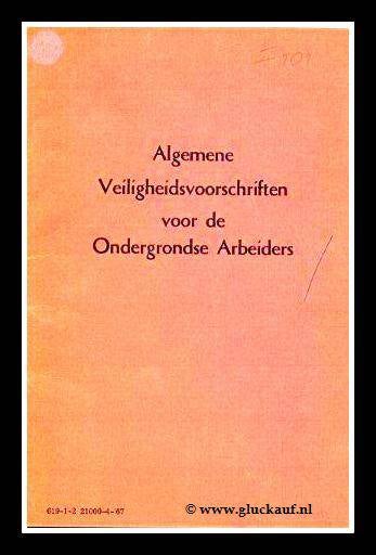 InstructeboekjeAlgemeneveiligheidsvoorschriftenvoordeondergrondsearbeiders1.jpg