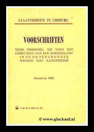 InstructeboekjeVoorschriftenvoorresonendievoorhetgebruikenvaneenbenzinelampindeondergrondsewerkenzijnaangewezen.jpg