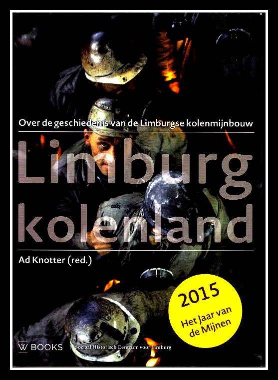 Limburg kolenland.© www.gluckauf.nl