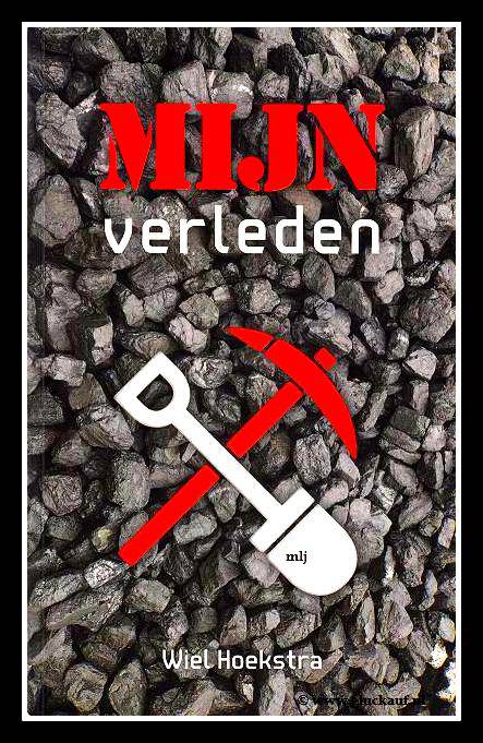 Mijn verleden.© www.gluckauf.nl