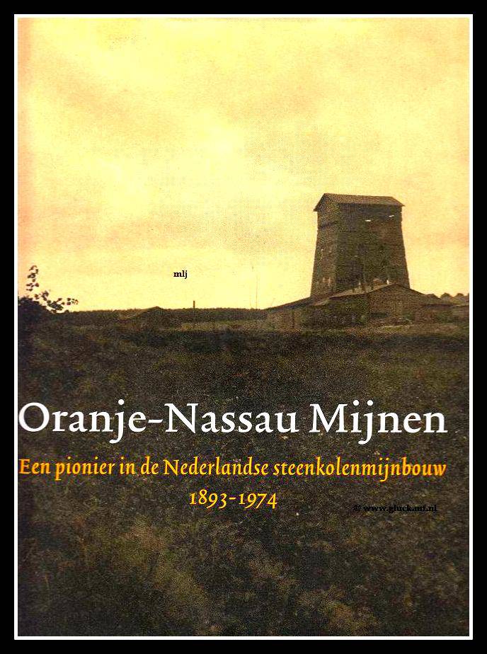 Boek over de Oranje Nassau Mijnen.© www.gluckauf.nl
