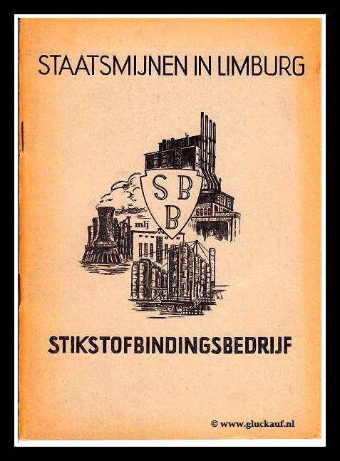 Staatsmijnen Stikstofbindings bedrijf 1949.© www.gluckauf.nl