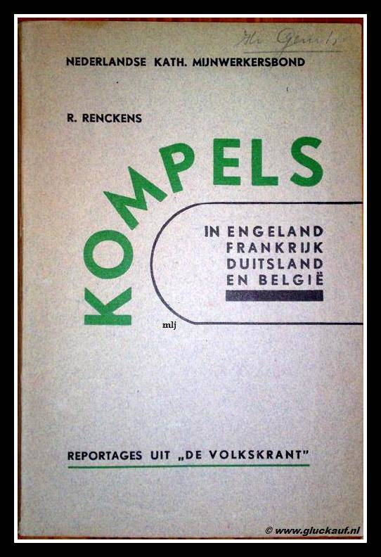 Boek over Kompels in Engeland, Frankrijk, Duitsland en Belgie.© R. Renckens./www.gluckauf.nl