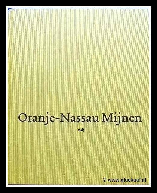 Het laatste nieuwe boek over de Oranje-Nassau Mijnen met cd. © www.gluckauf.nl
