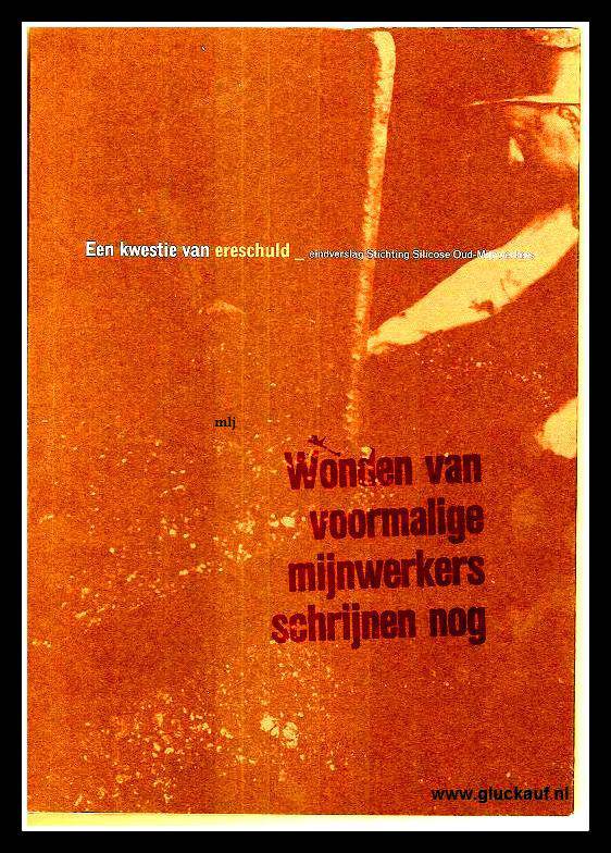 Boek wonden van voormalige mijnwerkers schrijnen nog.© www.gluckauf.nl
