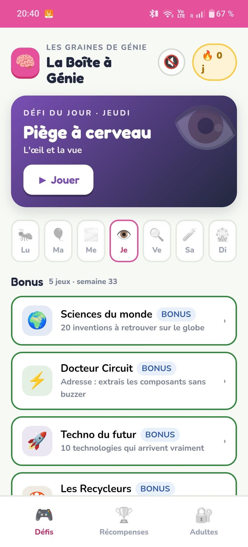 L'accueil et le défi du jour