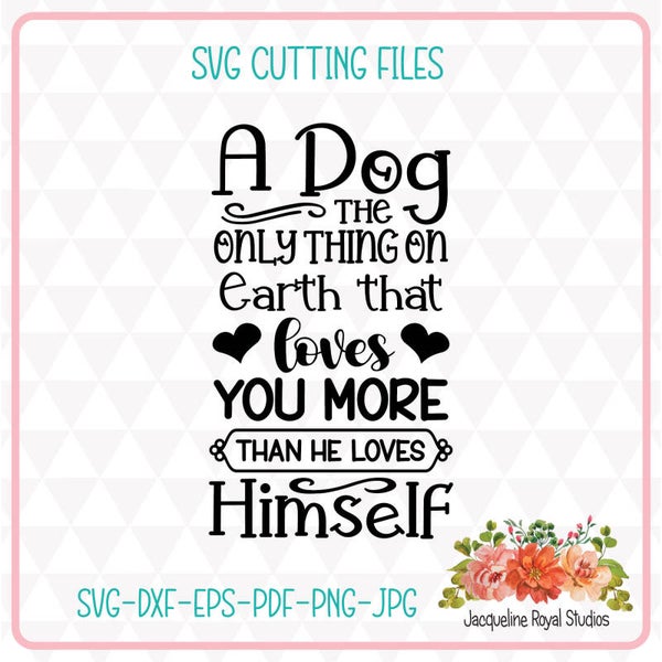 A Dog Loves Cut File