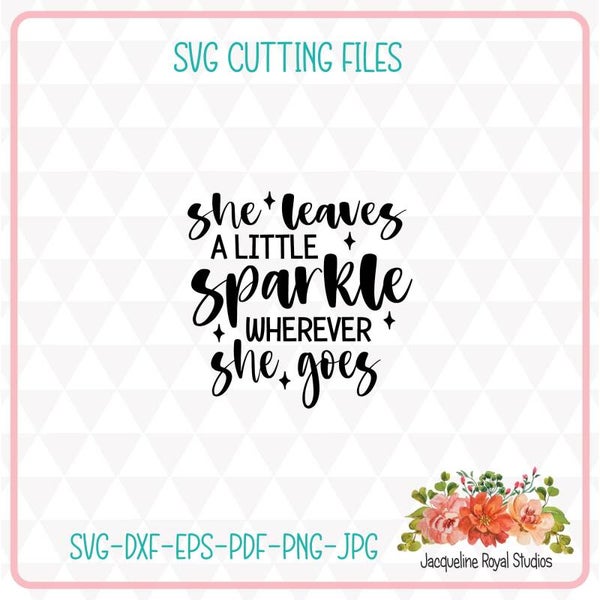 A Little Sparkle Cut File