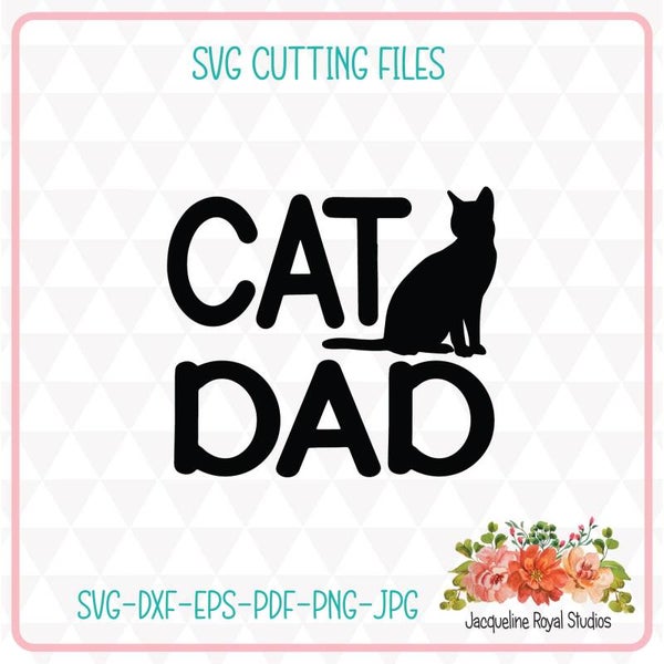 Cat Dad Cut File