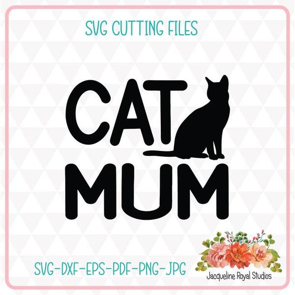 Cat Mum Cut File WA