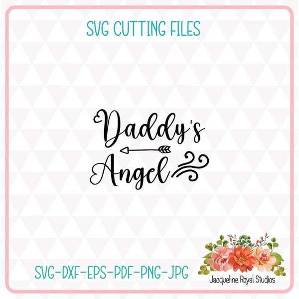 Daddy's Angel Cut File
