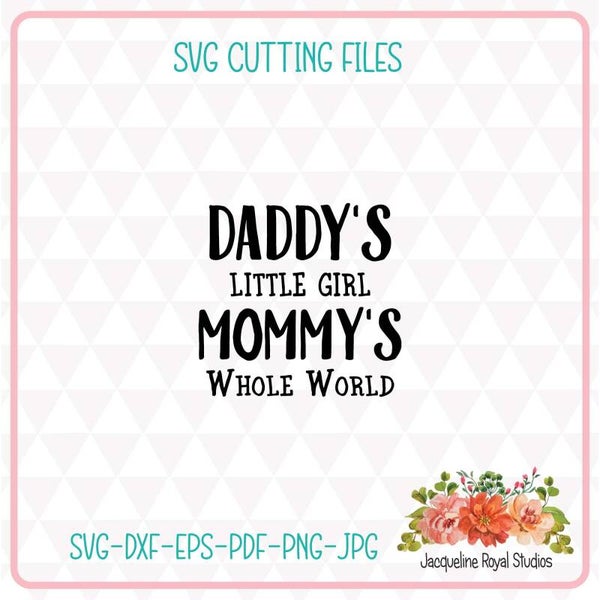 Mommy's Whole World Cut File