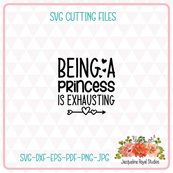 Being A Princess Cut File
