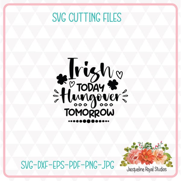 Irish Today Cut File