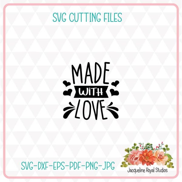 Made With Love Cut File