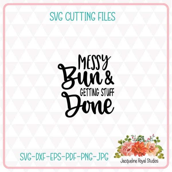 Getting Stuff Done Cut File