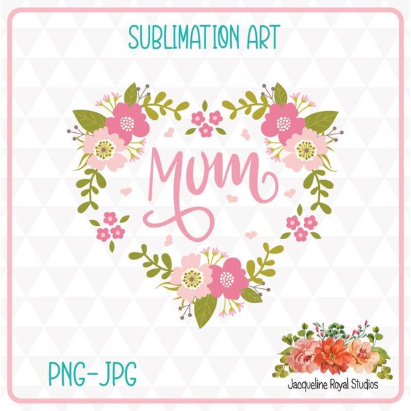 Mum Floral Heart