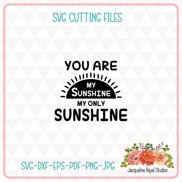 My Sunshine Cut File